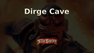 jade empire dirge cave featured image