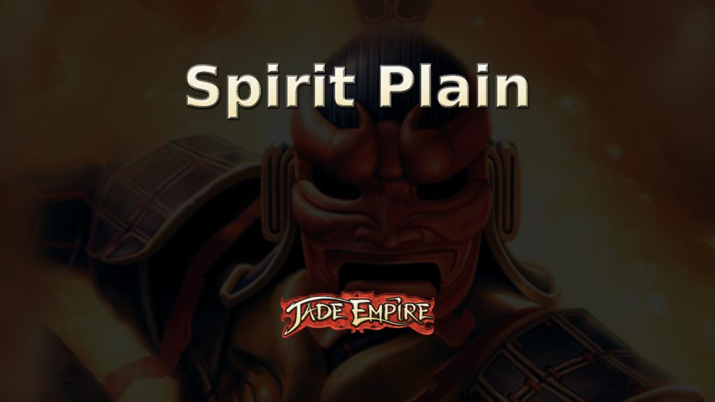 jade empire spirit plain featured image