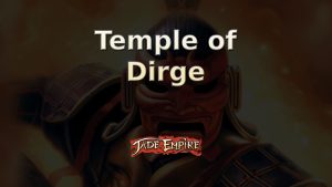 jade empire temple of dirge featured image