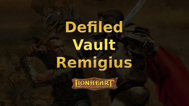 lionheart defiled vault remigius featured image