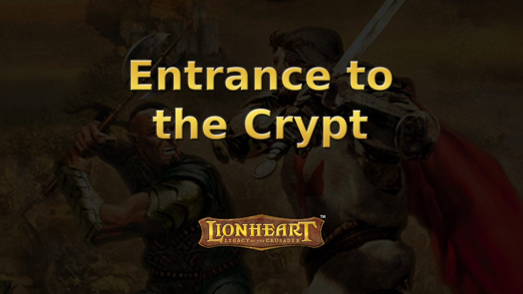 lionheart entrance to the crypt featured image