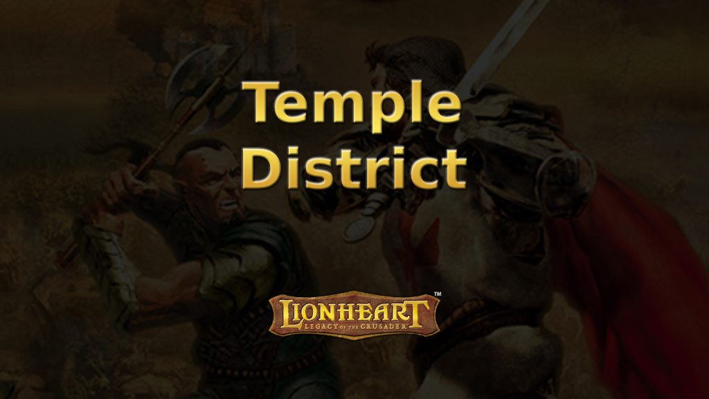 lionheart temple district featured image