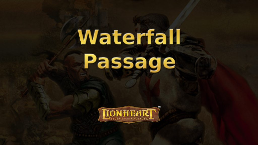 lionheart waterfall passage featured image