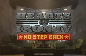 No Step Back DLC Teaser for Hearts of Iron IV