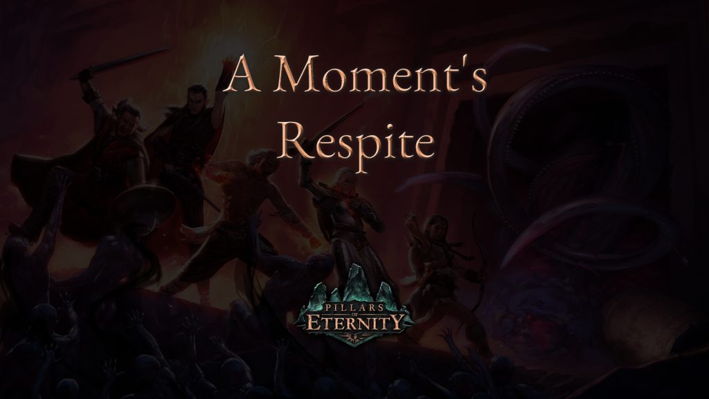 pillars of eternity a moment's respite featured image