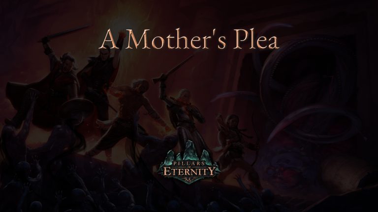 pillars of eternity a mother's plea featured image