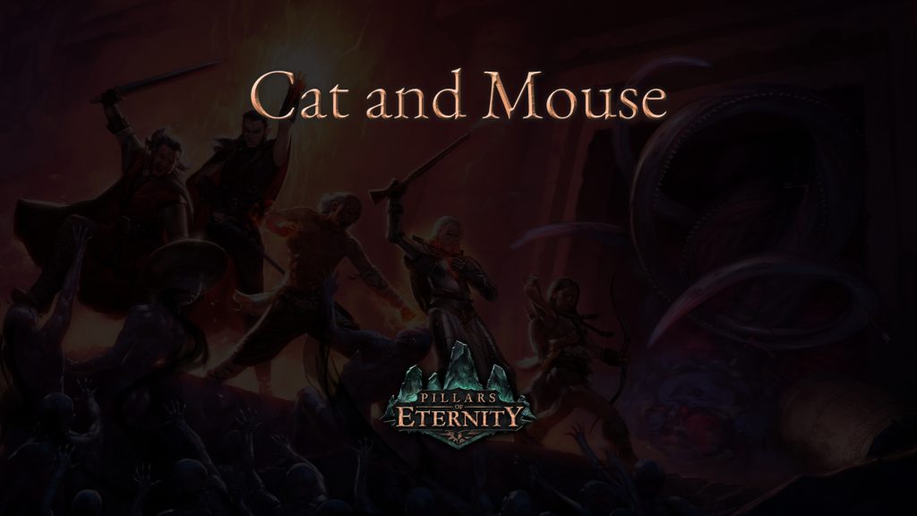 pillars of eternity cat and mouse featured image