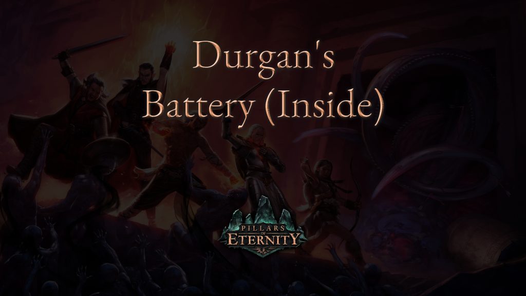 pillars of eternity durgan's battery (inside) featured image