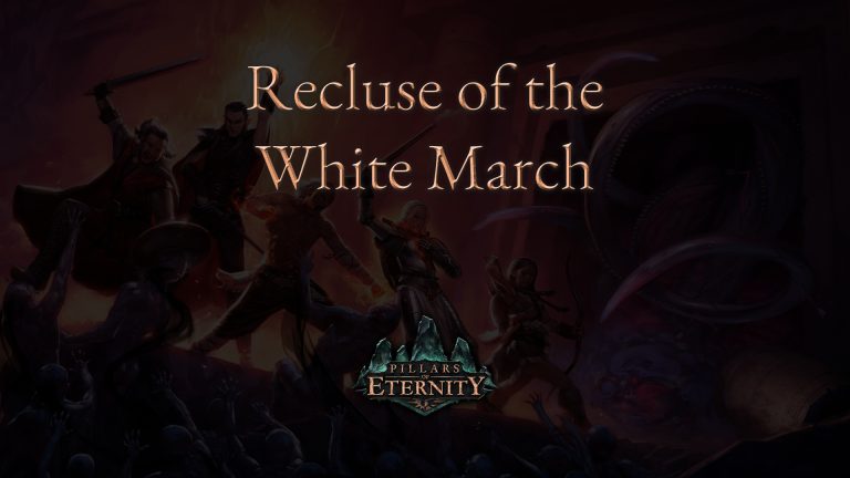 pillars of eternity recluse of the white march featured image