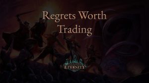 pillars of eternity regrets worth trading featured image