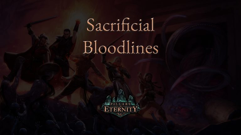 pillars of eternity sacrificial bloodlines featured image