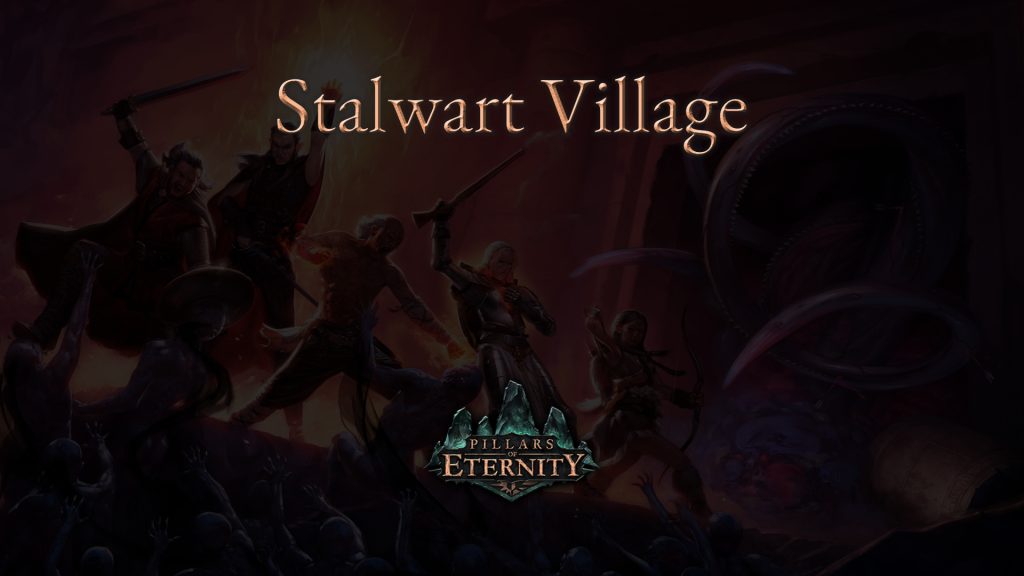 pillars of eternity stalwart village featured image