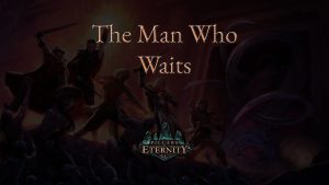 pillars of eternity the man who waits featured image