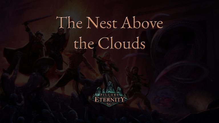 pillars of eternity the nest above the clouds featured image