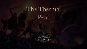 pillars of eternity the thermal pearl featured image