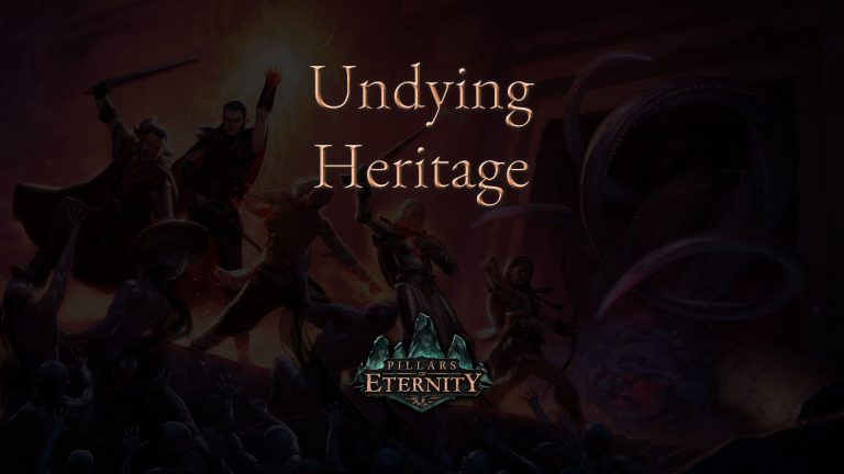 pillars of eternity undying heritage featured image