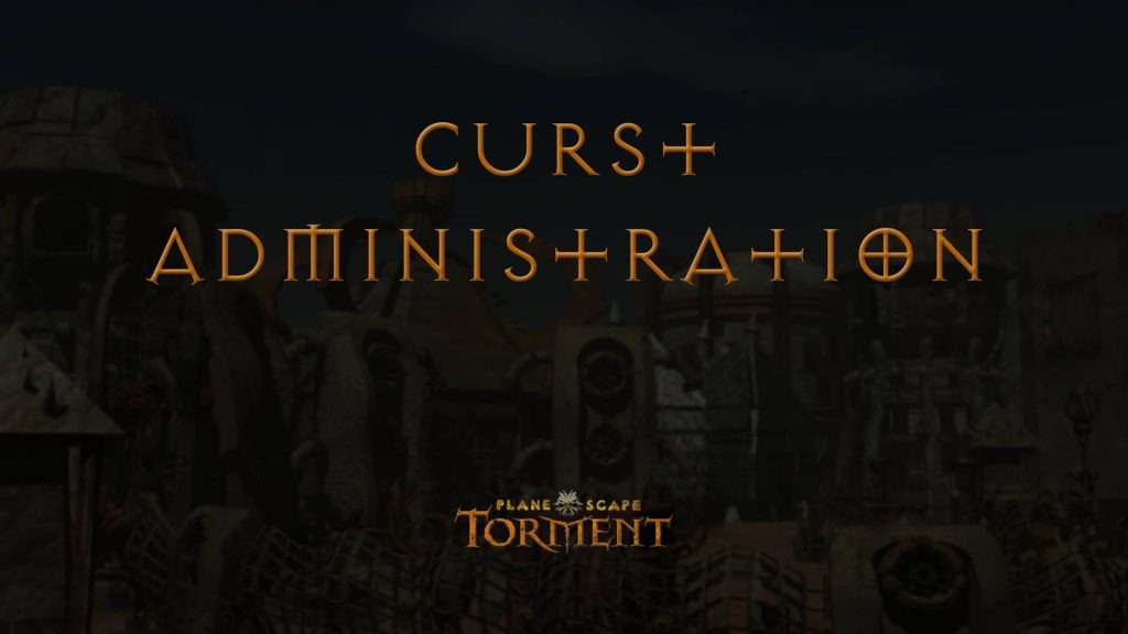 planescape torment guides curst administration