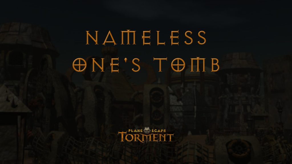 planescape torment nameless one's tomb featured image