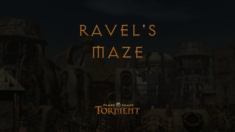 planescape torment ravel's maze featured image