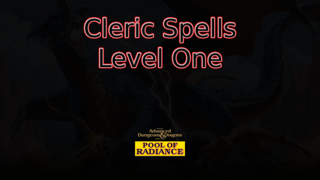 pool of radiance cleric spells level one featured image