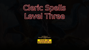 pool of radiance cleric spells level three featured image