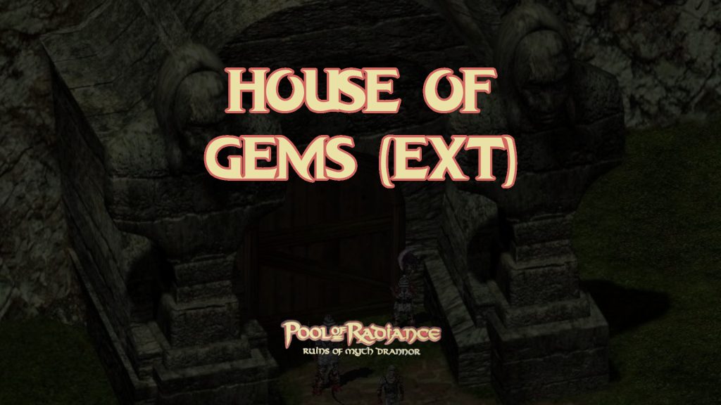 pool of radiance romd house of gems (ext) featured image