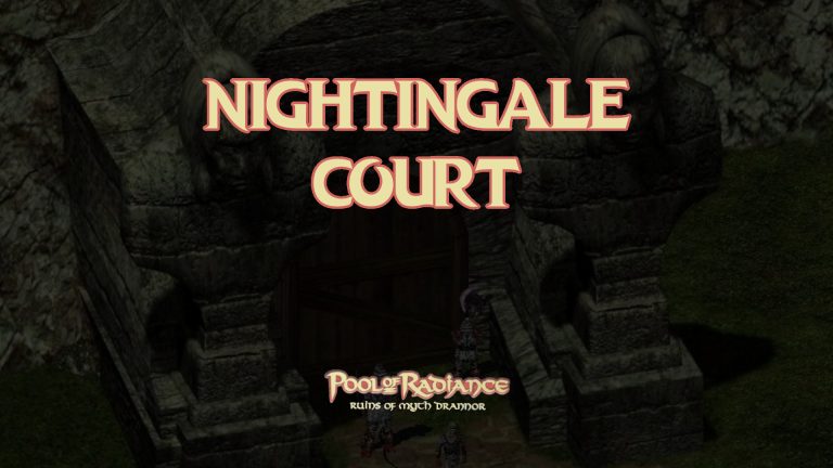 pool of radiance romd nightingale court featured image