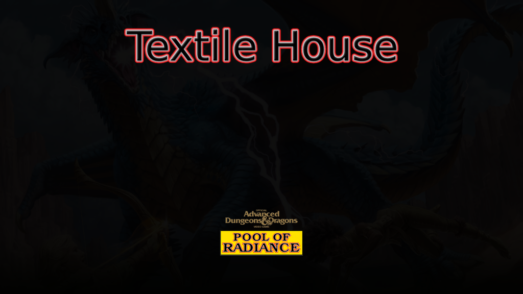 pool of radiance textile house featured image