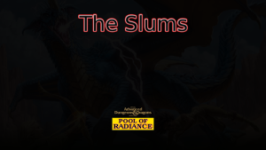 pool of radiance the slums featured image