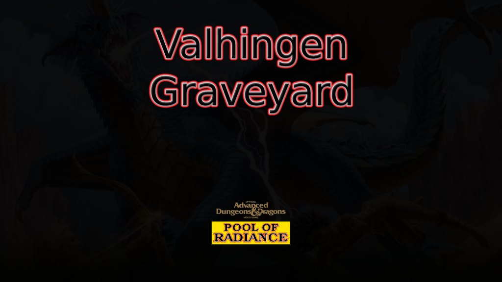 pool of radiance valhingen graveyard featured image