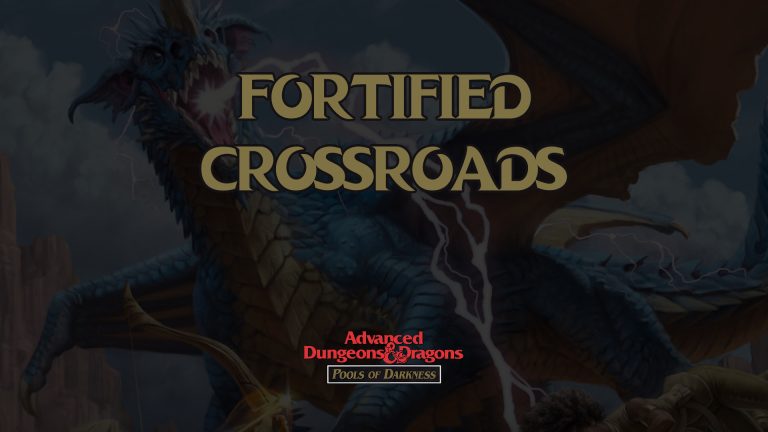 pools of darkness fortified crossroads featured image