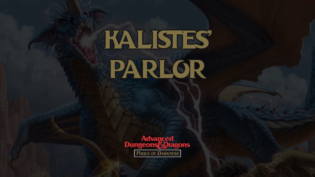 pools of darkness kalistes' parlor featured image