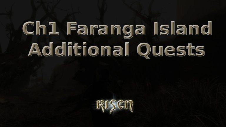 risen ch1 faranga island additional quests