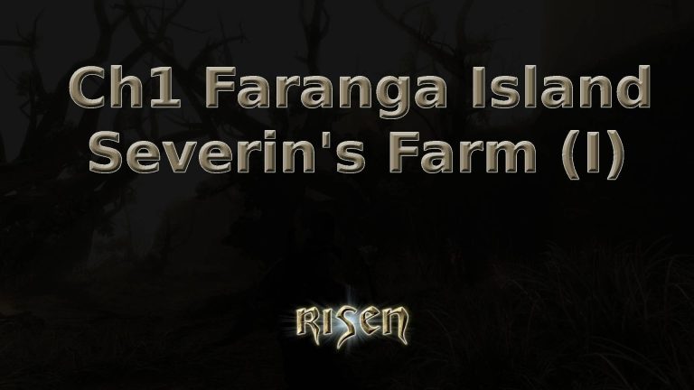 risen ch1 faranga island severin's farm (i) featured image