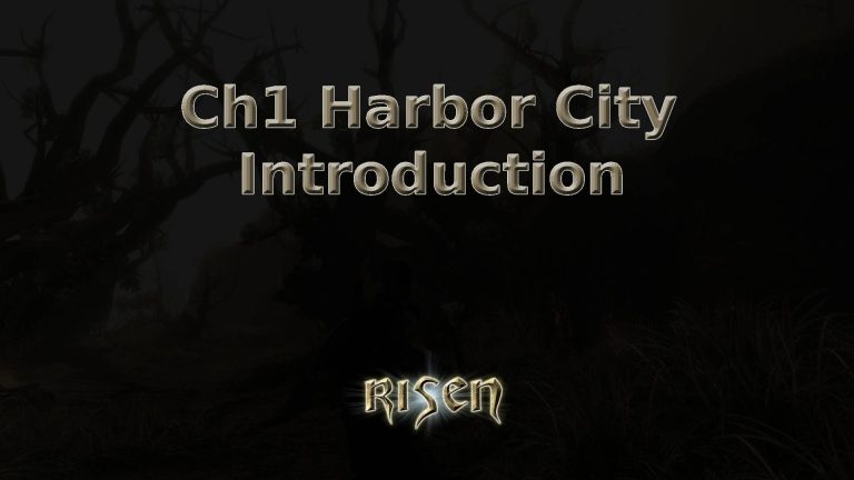 risen ch1 harbor city introduction