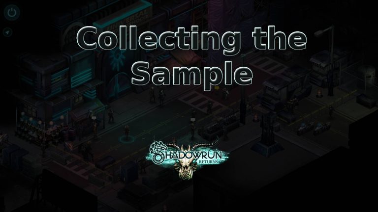 shadowrun returns collecting the sample featured image