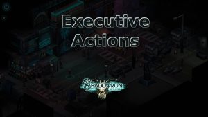 shadowrun returns executive actions featured image