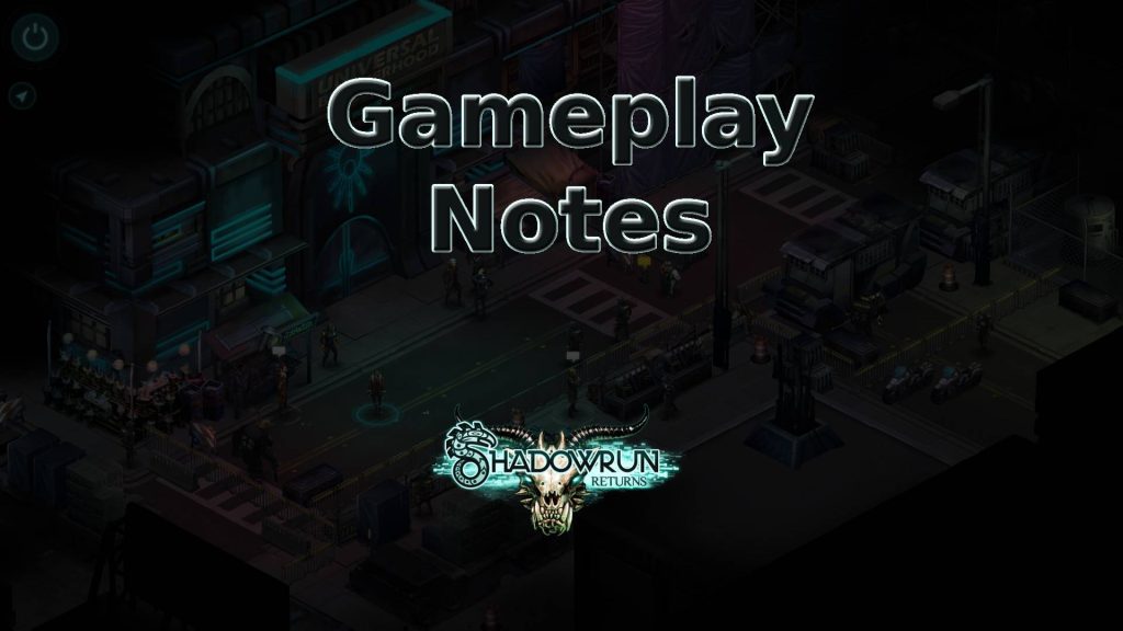 shadowrun returns gameplay notes featured image