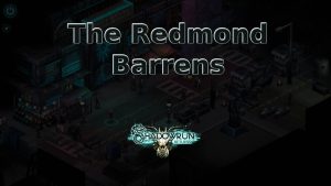 shadowrun returns the redmond barrens featured image