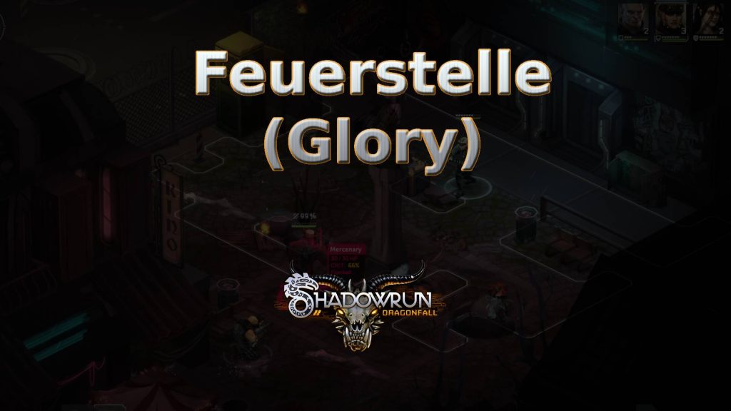 shadowrun dragonfall feuerstelle (glory) featured image