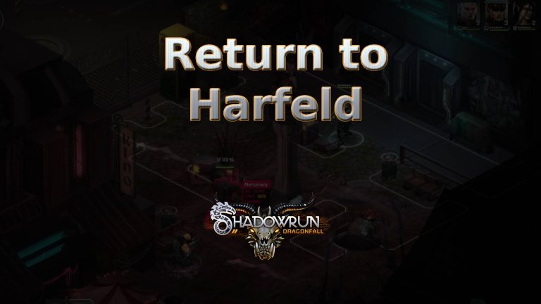 shadowrun dragonfall return to harfeld featured image