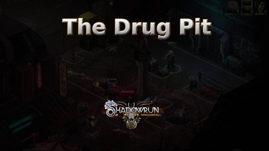 shadowrun dragonfall the drug pit featured image