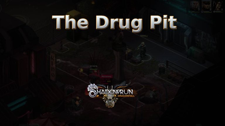 shadowrun dragonfall the drug pit featured image