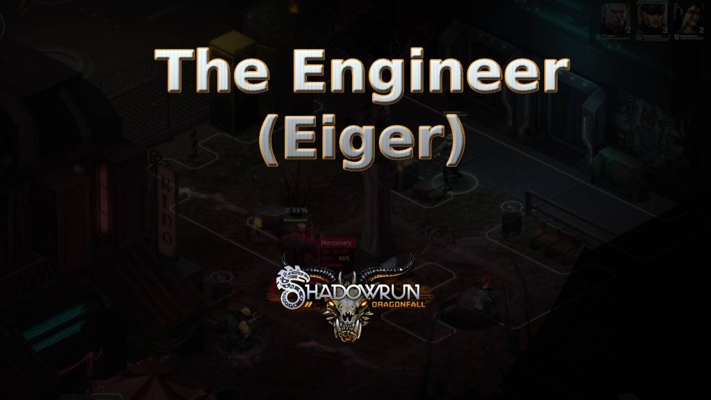 shadowrun dragonfall the engineer (eiger) featured image