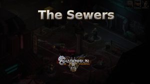 shadowrun dragonfall the sewers featured image