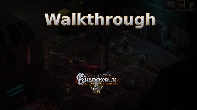 shadowrun dragonfall walkthrough featured image