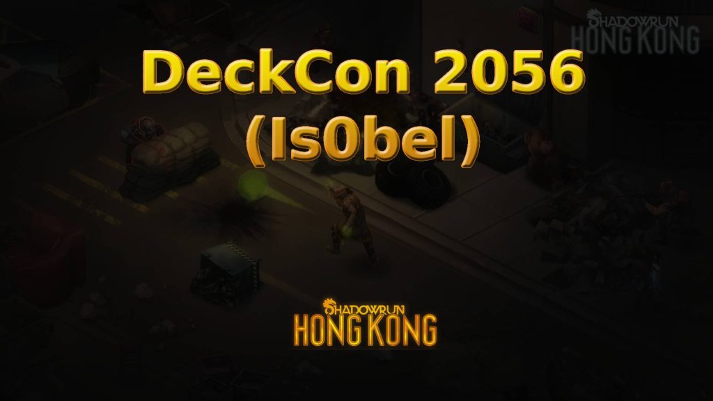 shadowrun hong kong deckcon 2056 (is0bel) featured image