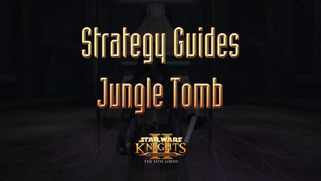 star wars kotor ii strategy guides jungle tomb entrance featured image