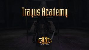 star wars kotor ii trayus academy featured image