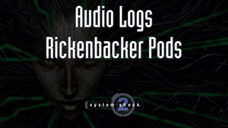 system shock 2 audio logs rickenbacker pods featured image